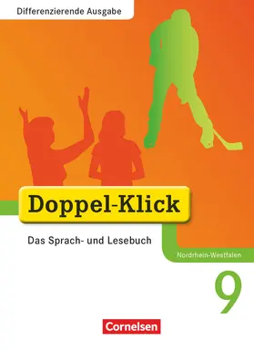 Ekhard / Krull / Gökbudak |  Doppel-Klick - Differenzierende Ausgabe Nordrhein-Westfalen. 9. Schuljahr - Schülerbuch | Buch |  Sack Fachmedien