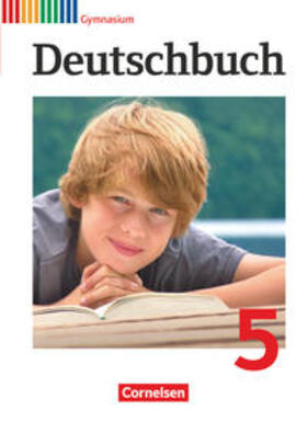 Joist / Brenner / Schurf |  Deutschbuch 5. Schuljahr. Schülerbuch. Gymnasium Allgemeine Ausgabe | Buch |  Sack Fachmedien
