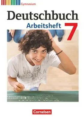 Grunow / Schurf / Mielke |  Deutschbuch 7. Schuljahr. Gymnasium Allgemeine Ausgabe. Arbeitsheft mit Lösungen | Buch |  Sack Fachmedien