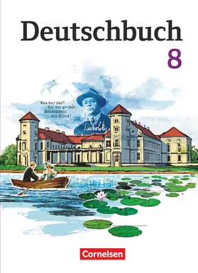Bowien / Wagener / Holthuis-Huff |  Deutschbuch Gymnasium 8. Schuljahr. Schülerbuch. Östliche Bundesländer und Berlin | Buch |  Sack Fachmedien