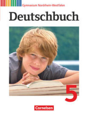 Joist / Brenner / Schurf | Deutschbuch 5. Schuljahr. Schülerbuch Gymnasium Nordrhein-Westfalen | Buch | 978-3-06-062023-4 | sack.de
