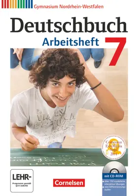 Grunow / Schurf / Mielke |  Deutschbuch 7. Schuljahr Gymnasium Nordrhein-Westfalen. Arbeitsheft mit Lösungen und Übungs-CD-ROM | Buch |  Sack Fachmedien