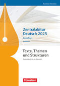 Fischer / Wagener / Schneider |  Texte, Themen und Strukturen. Zentralabitur Deutsch 2025 - Grundkurs - Nordrhein-Westfalen - Arbeitsheft | Buch |  Sack Fachmedien