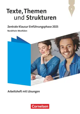 Fischer / Wagener |  Texte, Themen und Strukturen 11. Schuljahr - Zentrale Klausur Einführungsphase 2025 - Ausgabe Nordrhein-Westfalen 2024 -  Arbeitsheft zum Schulbuch | Buch |  Sack Fachmedien