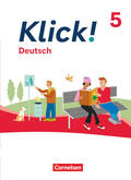 Braun / Wengert / Jaulgey |  Klick! 5. Schuljahr. Deutsch - Schulbuch mit digitalen Medien | Buch |  Sack Fachmedien