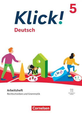 Diegmann / Welskop / Helpenstein |  Klick! 5. Schuljahr. Deutsch - Rechtschreiben und Grammatik - Arbeitsheft mit Lösungen und digitalen Medien | Buch |  Sack Fachmedien