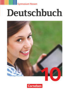 Brenner / Mielke / Wagener |  Deutschbuch Gymnasium 10. Schuljahr (nur für das G9) - Hessen - Schülerbuch | Buch |  Sack Fachmedien