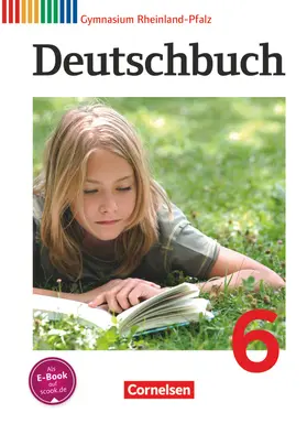 Brenner / Langner / Schurf |  Deutschbuch 6. Schuljahr. SchülerbuchGymnasium Rheinland-Pfalz | Buch |  Sack Fachmedien