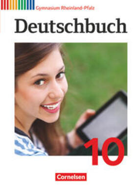 Brenner / Mielke / Wagener | Deutschbuch Gymnasium 10. Schuljahr - Rheinland-Pfalz - Schülerbuch | Buch | 978-3-06-062407-2 | sack.de