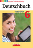 Collini / Becker-Binder / Fogt |  Deutschbuch Band 6: 10. Schuljahr - Realschule Baden-Württemberg - Arbeitsheft mit Lösungen | Buch |  Sack Fachmedien
