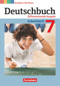 Dick / Schurf / Fulde |  Deutschbuch 7. Schuljahr. Arbeitsheft mit Lösungen. Differenzierende Ausgabe Nordrhein-Westfalen | Buch |  Sack Fachmedien