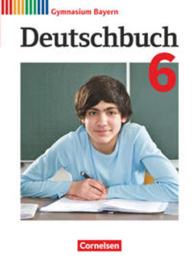 Baum / Wagener / Hahnemann |  Deutschbuch Gymnasium 6. Jahrgangsstufe - Bayer - Schülerbuch | Buch |  Sack Fachmedien