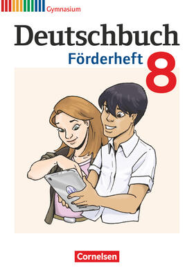 Frickel / Schurf / Fulde |  Deutschbuch 8. Schuljahr. Förderheft Gymnasium | Buch |  Sack Fachmedien