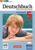 Dick / Schurf / Fulde |  Deutschbuch 5. Schuljahr. Arbeitsheft mit Lösungen und Übungs-CD-ROM. Differenzierende Ausgabe Hessen | Buch |  Sack Fachmedien