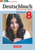 Dick / Fulde / Schurf |  Deutschbuch 8. Schuljahr.  Arbeitsheft mit Lösungen. Differenzierende Ausgabe Rheinland-Pfalz | Buch |  Sack Fachmedien