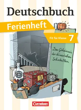 Mohr / Schurf / Wagener |  Deutschbuch Vorbereitung Klasse 7 Gymnasium. Das Mysterium der chinesischen Schatullen | Buch |  Sack Fachmedien