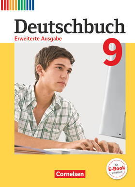 Dick / Wagener / Frädrich |  Deutschbuch 9. Schuljahr - Erweiterte Ausgabe - Schülerbuch | Buch |  Sack Fachmedien