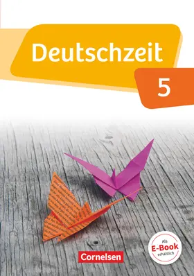 Behlert / Fandel / Bobsin |  Deutschzeit  5. Schuljahr. Schülerbuch | Buch |  Sack Fachmedien