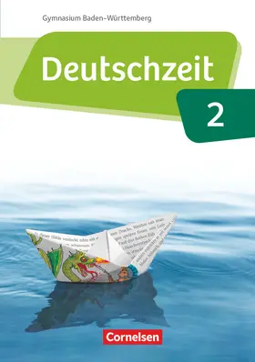 Bobsin / Fandel / Borrmann |  Deutschzeit Band 2: 6. Schuljahr - Baden-Württemberg - Schülerbuch | Buch |  Sack Fachmedien