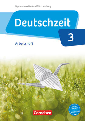 Banneck / Fandel / Cuntz |  Deutschzeit Band 3: 7. Schuljahr - Baden-Württemberg - Arbeitsheft mit Lösungen | Buch |  Sack Fachmedien