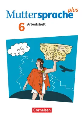 Döring / Oehme / Hagedorn |  Muttersprache plus 6. Schuljahr. Arbeitsheft mit Lösungen | Buch |  Sack Fachmedien
