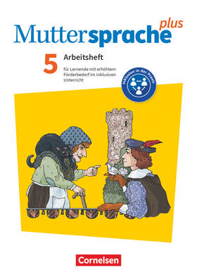 Böhme / Westermeier / Klaßmann |  Muttersprache plus 5. Schuljahr. Lern- und Arbeitsheft für Lernende mit erhöhtem Förderbedarf im inklusiven Unterricht | Buch |  Sack Fachmedien