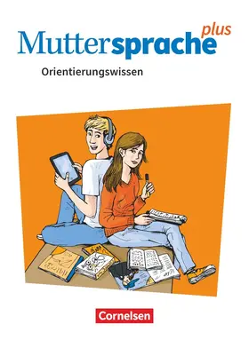 Oehme |  Muttersprache plus 5.-10. Schuljahr - Allgemeine Ausgabe 2020 und Sachsen 2019 - Orientierungswissen - Schulbuch | Buch |  Sack Fachmedien