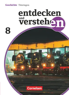 Berger-v. d. Heide / Gärtner / Oomen |  Entdecken und Verstehen 8. Schuljahr Thüringen. Schülerbuch | Buch |  Sack Fachmedien
