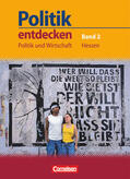  Politik entdecken 9./10. Schuljahr. Schülerbuch Politik und Wirtschaft Hessen | Buch |  Sack Fachmedien