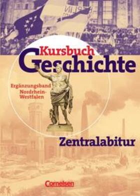 Jäger |  Kursbuch Geschichte - Bisherige Ausgabe - Allgemeine Ausgabe / Zentralabitur Nordrhein-Westfalen | Buch |  Sack Fachmedien