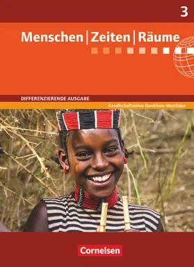 Brokemper / Potente / Humann |  Menschen Zeiten Räume 03: 9./10. Schuljahr. Schülerbuch. Differenzierende Ausgabe Nordrhein-Westfalen | Buch |  Sack Fachmedien