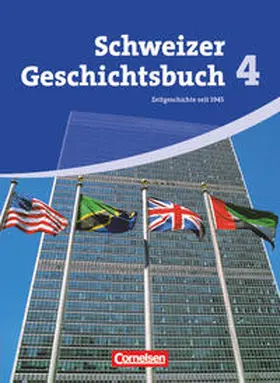 Holstein / Jäger / Notz | Schweizer Geschichtsbuch - Aktuelle Ausgabe - Band 4 | Buch | 978-3-06-064521-3 | www.sack.de