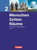 Rudyk / Reinert / Berger-v. d. Heide |  Menschen Zeiten Räume 2. Schülerbuch Hessen | Buch |  Sack Fachmedien