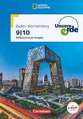 Dieterle / Rudyk / Flath |  Unsere Erde 9./10. Schuljahr - Differenzierende Ausgabe Baden-Württemberg | Buch |  Sack Fachmedien