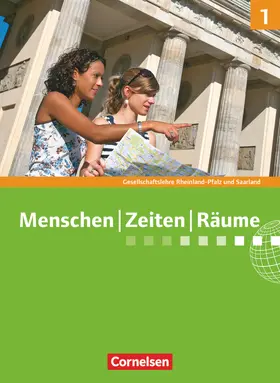 Berger-v. d. Heide |  Menschen Zeiten Räume 1: 5./6. Schuljahr Schülerbuch. Rheinland-Pfalz und Saarland | Buch |  Sack Fachmedien