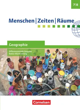 Adler-Schmid / Potente / Brokemper |  Menschen-Zeiten-Räume - Geographie Differenzierende Ausgabe Baden-Württemberg - Ausgabe ab 2016 - Band 2: 7./8. Schuljahr | Buch |  Sack Fachmedien