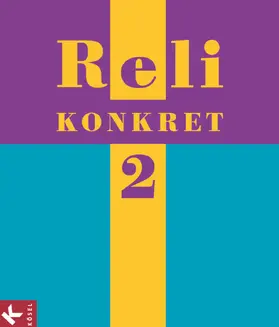Frank / Kern / Schuhmacher |  Reli konkret 2 (7./8. Jg.) | Buch |  Sack Fachmedien