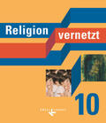 Mendl / Reinhardt / Schuhbeck |  Religion vernetzt 10 | Buch |  Sack Fachmedien