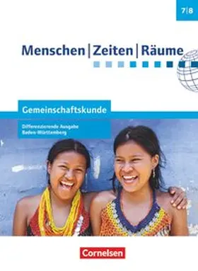 Brokemper / Humann / Potente |  Menschen Zeiten Räume  Band 1: 7./8. Schuljahr - Gemeinschaftskunde Differenzierende Ausgabe Baden-Württemberg - Schülerbuch | Buch |  Sack Fachmedien