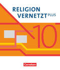 Gärtner / Mendl / Harprath |  Religion vernetzt Plus 10. Schuljahr - Schulbuch | Buch |  Sack Fachmedien