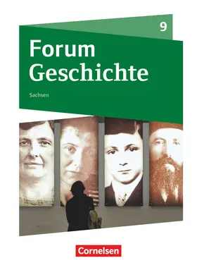  Forum Geschichte - Neue Ausgabe - Gymnasium Sachsen - Ausgabe ab 2019 - 9. Schuljahr | Buch |  Sack Fachmedien