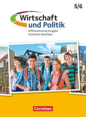 Brandt / Wollmann / Falge-Schönfeld |  Wirtschaft und Politik 5./6. Schuljahr. Nordrhein-Westfalen - Schülerbuch | Buch |  Sack Fachmedien