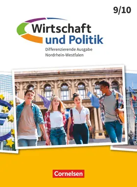 Brandt / Falge-Schönfeld / Inal |  Wirtschaft und Politik 9./10. Schuljahr - Differenzierende Ausgabe Nordrhein-Westfalen ab 2021 - Schulbuch | Buch |  Sack Fachmedien