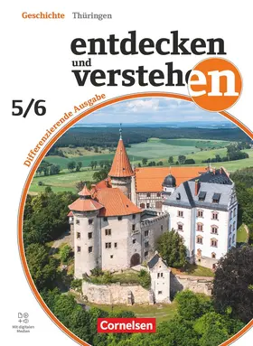 Heber / Herrmann-Nitz / Pflügner |  Entdecken und verstehen Band 1: 5./6. Schuljahr - Geschichtsbuch - Differenzierende Ausgabe Thüringen ab 2026 - Schulbuch mit digitalen Medien | Buch |  Sack Fachmedien
