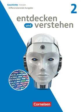 Claußen / König / Panow |  Entdecken und verstehen Band 2 - Geschichtsbuch - Differenzierende Ausgabe Hessen ab 2023 - Schulbuch mit digitalen Medien | Buch |  Sack Fachmedien
