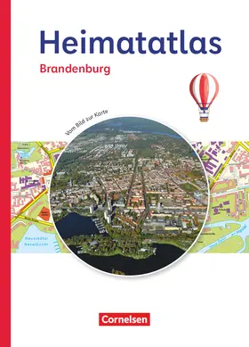 Kunz |  Heimatatlas für die Grundschule - Vom Bild zur Karte - Brandenburg | Buch |  Sack Fachmedien