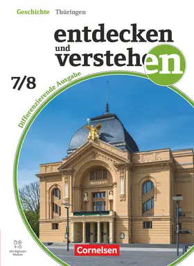 Heber / Pflügner / Herrmann-Nitz |  Entdecken und verstehen Band 2: 7./8. Schuljahr - Geschichtsbuch - Differenzierende Ausgabe Thüringen ab 2024 - Schulbuch - Mit digitalen Medien | Buch |  Sack Fachmedien