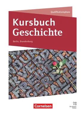 Mielich / Radecke-Rauh / van der Meij |  Kursbuch Geschichte - Berlin/Brandenburg - Ausgabe 2026 - Gesamtband | Buch |  Sack Fachmedien