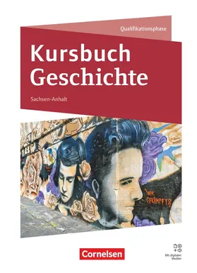 Hoffmeyer / Garten / Heydick |  Kursbuch Geschichte - Sachsen-Anhalt - Ausgabe 2026 - 11./12. Schuljahr | Buch |  Sack Fachmedien