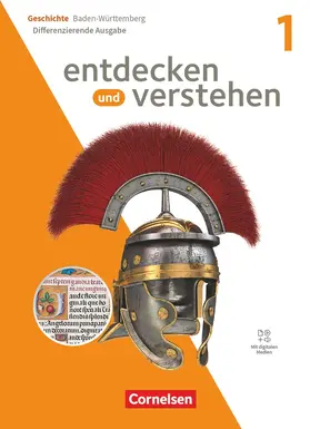 Eckerth / Hecker / Lang |  Entdecken und verstehen Band 1: 5./6. Schuljahr - Geschichtsbuch - Differenzierende Ausgabe Baden-Württemberg ab 2027 - Schulbuch mit digitalen Medien | Buch |  Sack Fachmedien